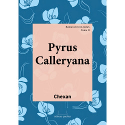 Pyrus Calleryana - roman en 3 tomes, tome 2