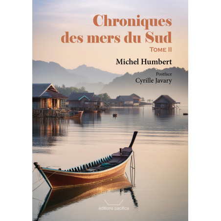 Chroniques des mers du Sud - Tome II